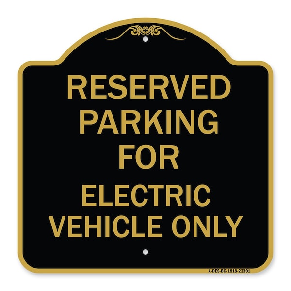 Signmission Parking Reserved for Electric Vehicle Only, Black & Gold Aluminum Sign, 18" x 18", BG-1818-23391 A-DES-BG-1818-23391 - main